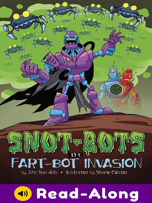 Title details for The Fart-Bot Invasion by John Sazaklis - Wait list